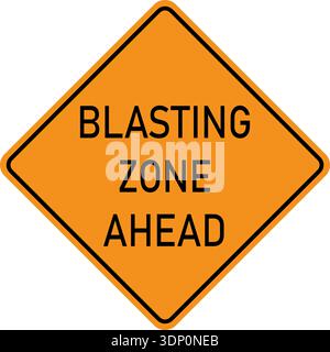 Vector graphic of a USA Blasting Zone Ahead highway sign. It consists of the wording Blasting Zone Ahead within a black and orange square tilted to 45 Stock Vector