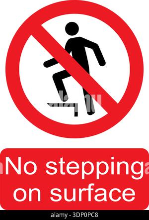 Black, white and red vector graphic of No stepping on surface prohibited warning sign Stock Vector
