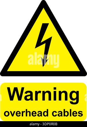 Black and yellow vector graphic of Warning Overhead Cables warning sign. It consists of a symbol in a triangle above warning text. Stock Vector