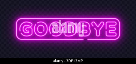 Neon vector sign with the text goodbye glowing in pink color. Suitable for farewell messages, closing screens, and emotional visual concepts. Stock Vector
