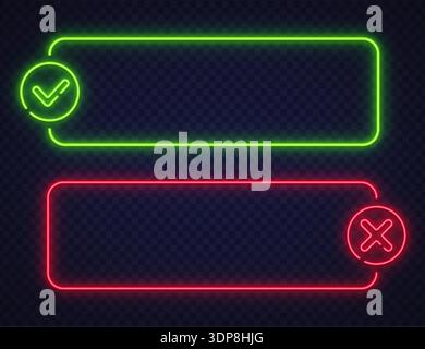 Green and red neon frames with check and cross icons on transparent background. Modern UI style fits interface, apps, or web design. Stock Vector