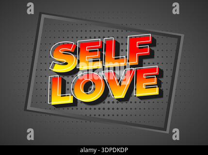 A vibrant graphic design featuring the words Self Love in bold, colorful typography. The text is styled with a gradient from red to yellow, set agains Stock Vector