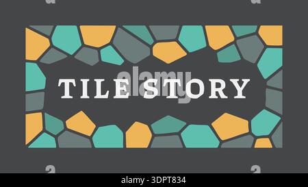 Mosaic tile label with tile story text centered on a multicolor stone pattern background Stock Vector