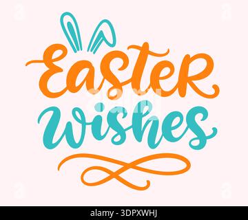 Easter Wishes phrase cute hand lettering quote  Stock Vector