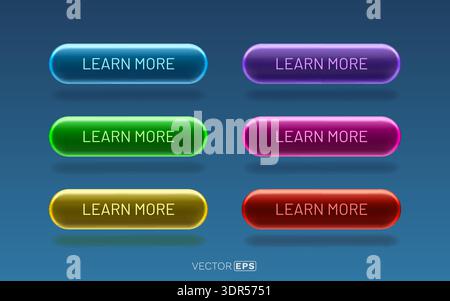 Set of colorful glossy LEARN MORE buttons with a modern design for web and app interfaces. Vector illustration. Stock Vector