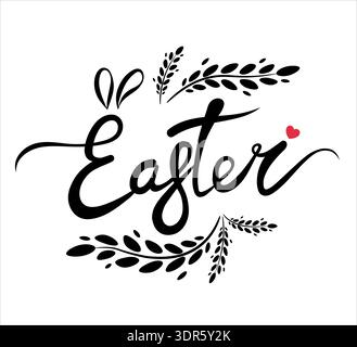 Easter inscription with rabbit ears, twigs and a heart on a white background. A postcard, an invitation, a greeting. Stock Vector