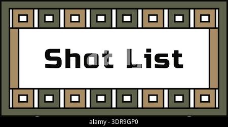 Filmstrip style label with shot list text centered and perforation details at the edges Stock Vector