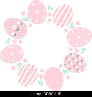 Round Easter wreath with pink patterned eggs and spring flowers. Delicate floral frame for holiday cards and digital design. Stock Vector