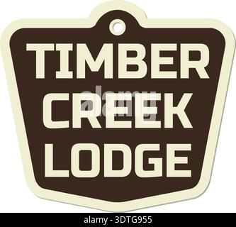 Rustic sign badge reading timber creek lodge in bold lettering with a hanging tag shape Stock Vector