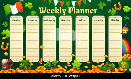 Weekly planner schedule with Happy St Patrick holiday characters. Cartoon vector festive template for organizing tasks or events with gold coins, clovers, leprechaun hat, rainbow, Irish flag or charms Stock Vector