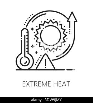 Extreme heat natural disaster, accident line icon. Climate change heat wave lineart icon, environmental catastrophe outline vector symbol. Natural disaster pictogram with sun and thermometer Stock Vector