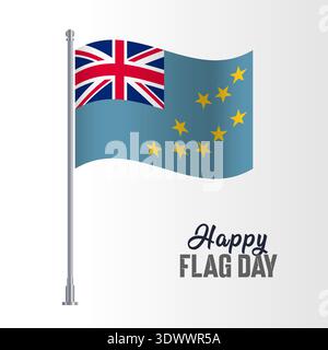 Tuvalu Flag Pole Vector Illustration Wavy Flag Pole Happy Flag Day, vector editable design, can be used for business or presentation design. Stock Vector