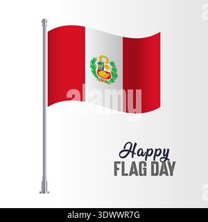 Peru Flag Pole Vector Illustration Wavy Flag Pole Happy Flag Day, vector editable design, can be used for business or presentation design. Stock Vector