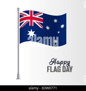 Australia Wavy Flag Pole Happy Flag Day, vector editable design, can be used for business or presentation design. Stock Vector
