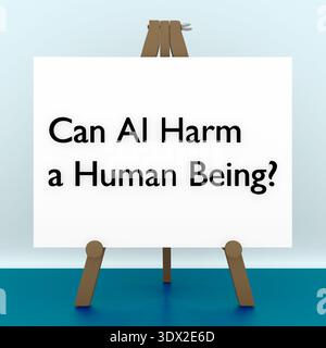 3D illustration of a tripod, displaying the script Can AI Harm a Human Being? Stock Photo