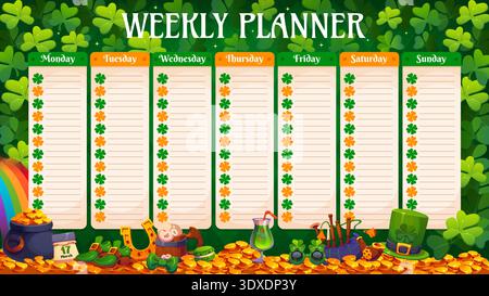 Weekly planner with St Patrick Day shamrock clovers, irish holiday green beer, leprechaun hat and gold pot on rainbow. St Patrick Day weekly planner, timetable and daily plan at clovers background Stock Vector