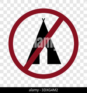 No camping sign. Tent prohibition Vector. Outdoor restriction symbol. Tourist rule mark. Forest stay ban. Stock Vector