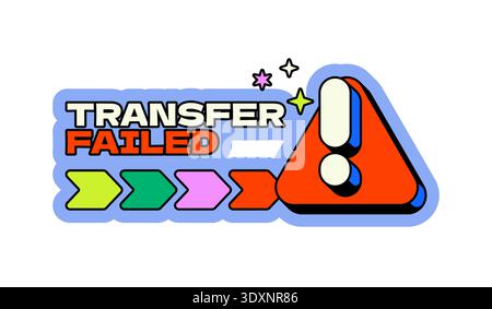 Transfer failed neo brutalism pop-up UI overlay Stock Vector