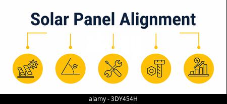 Five step workflow for aligning solar panels from array inspection and angle review to module adjustment, hardware securing and output improvement mea Stock Vector