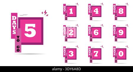 Countdown of days 1,2,3,4,5,6,7,8,9,10. The days to go badges. A countdown is going on, one day to go badge and a label to calculate the date of work. Stock Vector