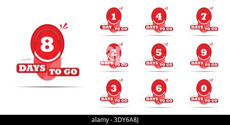 Countdown days to go banner. count time and days for sale banner, poster, lable, Nine, eight, seven six five four three two one zero days to go. Stock Vector