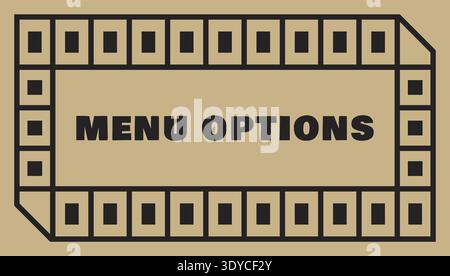 Filmstrip style label with menu options text centered inside a perforated frame Stock Vector