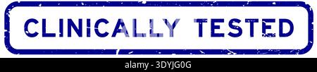 Grunge blue clinically tested word square rubber seal stamp on white background Stock Vector