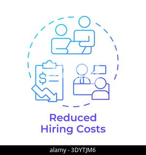 Reduced hiring costs blue gradient concept icon Stock Vector