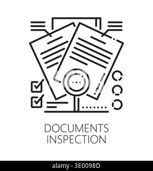 Business document inspection line icon or label. Production regulatory certification pictogram, standards control vector symbol. Quality inspection icon with paper documents and magnifying glass Stock Vector