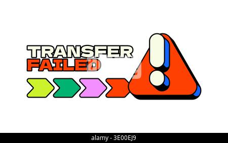 Transfer failed transaction UI overlay alert illustration Stock Vector