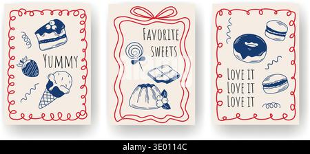 Set of posters themed around sweet food and treats. Vector posters with sweets and text in Mediterranean style. Cute templates for cards, flyers, wall Stock Vector