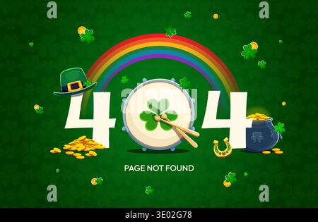 404 page not found, happy St Patrick day holiday page template. Cartoon vector web banner with shamrocks, drum, rainbow, leprechaun hat, pot of gold a Stock Vector