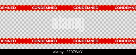 Condemned tape border on transparent background, red warning stripes, copy space for demolition, quarantine, restricted property alerts, web banners Stock Vector