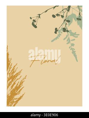Minimalism floral poster in boho style with silhouettes of wildflowers, pampas grass, and inscription Floral on beige background. Vector illustration Stock Vector