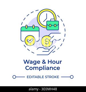 Wage and hour compliance multi color concept icon Stock Vector