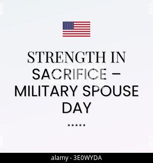 Strength In Sacrifice Military Spouse Day Stock Vector