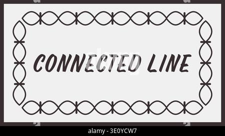 Label with connected line text framed by a repeating chain link border in black outline Stock Vector