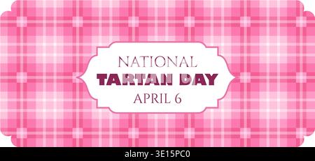 Cute pink seamless tartan pattern. National tartan day banner. Pretty sweater print. Stock Vector