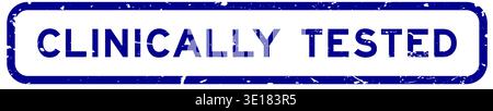 Grunge blue clinically tested word square rubber seal stamp on white background Stock Vector