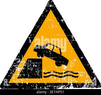 Vector illustration of an unprotected edge hazard sign with a grunge texture. Worn scratched yellow triangle symbol showing a car falling into water isolated on white background. Meets international safety sign standards including ISO 7010 W051 ANSI Z535 OSHA and DIN 4844. Distressed industrial danger emblem for marine and road safety. Stock Vector