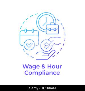 Wage and hour compliance blue gradient concept icon Stock Vector