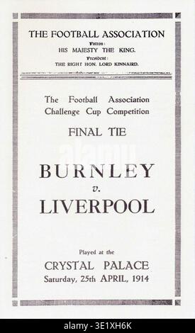 The 1914 FA Cup Final was played on 25 April 1914 at Crystal Palace in London between Burnley Football Club and Liverpool Football Club, with Burnley winning 1–0. The historical photographic print records the official programme issued for the Football Association Challenge Cup final match. Stock Photo