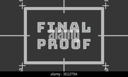 Bold rectangular title card featuring final proof text centered within a technical frame marked by alignment and registration guide lines. Stock Vector