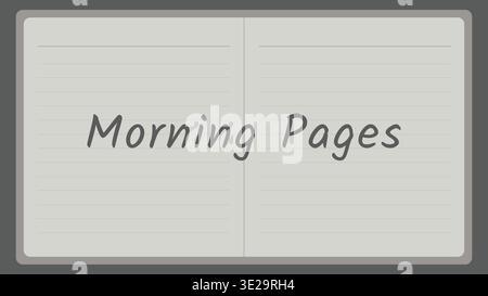 Open notebook style illustration with morning pages text centered across two lined pages in a soft neutral layout. Stock Vector
