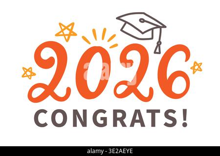 2026 Congrats vector lettering with graduation cap Stock Vector