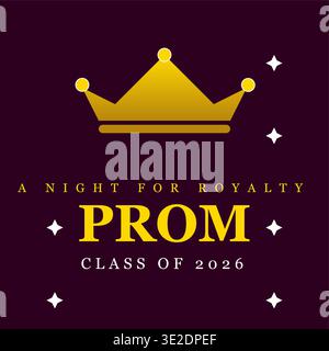 Prom invitation graphic for the class of 2026 featuring a golden crown illustration Stock Vector
