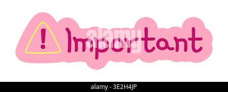 Important hand drawn line sticker illustration Stock Vector