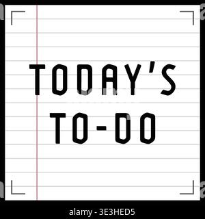 Large lined notepad page illustration featuring todays to do text in bold centered lettering with corner crop marks and a red margin line. Stock Vector
