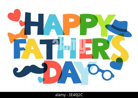 Happy Fathers Day lettering in bright playful style. Vector illustration. Design elements for holiday greeting card, banner, poster, flyer, t-shirt pr Stock Vector