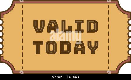 Ticket inspired label illustration featuring valid today text in bold lettering within a tan panel framed by ornamental corners and dashed guide lines Stock Vector